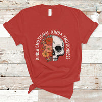 Mental Health Matters T Shirt Kinda Emotional Kinda Emotionless Floral Skull Inspirational - Wonder Print Shop