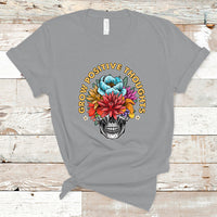 Mental Health Matters T Shirt Grow Positive Thoughts Mental Health Awareness Groovy Retro Floral Skull With Flowers - Wonder Print Shop