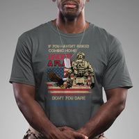 American Veteran T Shirt If You Haven't Risked Don't You Dare Disrespect It American Flag Bald Eagle - Wonder Print Shop