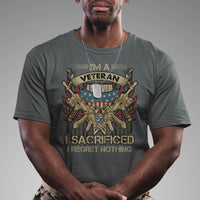 American Veteran T Shirt Patriot I Served I Sacrificed I Regret Nothing I'm A Veteran - Wonder Print Shop