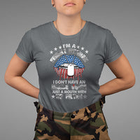 Female Veteran T Shirt I Don't Have An Inside Voice Just A Mouth With No Filter Women Lips - Wonder Print Shop