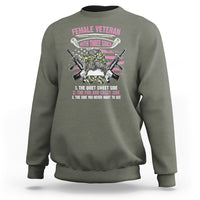 Female Veteran Sweatshirt With Three Sides But The Side You Never Want To See Army Messy Bun - Wonder Print Shop