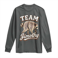 Team Jimothy Funny Viral Seattle Raccoon Legend Long Sleeve Shirt Trash Panda Meme Vintage Sports Style Graphic