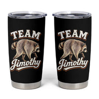 Team Jimothy Funny Viral Seattle Raccoon Legend Tumbler Cup Trash Panda Meme Vintage Sports Style Graphic