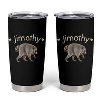 Cute Jimothy the Raccoon Heart Graphic Tumbler Cup Viral Seattle Trash Panda Meme
