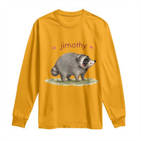 Cute Watercolor Viral Jimothy the Raccoon Long Sleeve Shirt Viral Seattle Trash Panda Meme