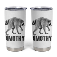 Viral Seattle Jimothy the Raccoon Tumbler Cup Vintage Trash Panda Meme Graphic