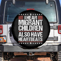 I Hear Migrant Children Also Have Heartbeats Spare Tire Cover Vintage Stars Human Rights Social Justice