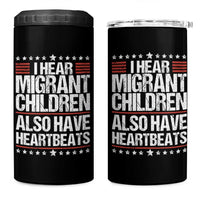 I Hear Migrant Children Also Have Heartbeats 4 in 1 Can Cooler Tumbler Vintage Stars Human Rights Social Justice