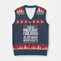 I Hear Migrant Children Also Have Heartbeats V-Neck Knit Sweater Vest Vintage Stars Human Rights Social Justice