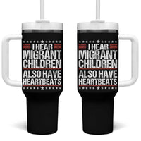 I Hear Migrant Children Also Have Heartbeats Tumbler With Handle Vintage Stars Human Rights Social Justice
