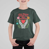 I Hear Migrant Children Also Have Heartbeats T Shirt For Kid Groovy Retro Floral Hands Heart Social Justice