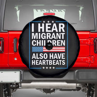 I Hear Migrant Children Also Have Heartbeats Spare Tire Cover Patriotic American Flag Human Rights