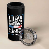 I Hear Migrant Children Also Have Heartbeats 4 in 1 Can Cooler Tumbler Patriotic American Flag Human Rights