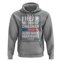 I Hear Migrant Children Also Have Heartbeats Hoodie Patriotic American Flag Human Rights