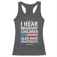 I Hear Migrant Children Also Have Heartbeats Racerback Tank Top Patriotic American Flag Human Rights