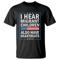I Hear Migrant Children Also Have Heartbeats T Shirt Patriotic American Flag Human Rights