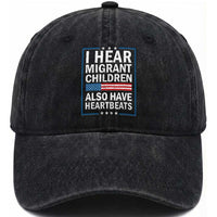 I Hear Migrant Children Also Have Heartbeats Washed Cotton Baseball Cap Patriotic American Flag Human Rights
