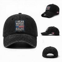 I Hear Migrant Children Also Have Heartbeats Washed Cotton Baseball Cap Patriotic American Flag Human Rights