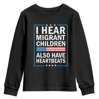 I Hear Migrant Children Also Have Heartbeats Youth Sweatshirt Patriotic American Flag Human Rights