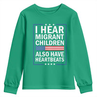 I Hear Migrant Children Also Have Heartbeats Youth Sweatshirt Patriotic American Flag Human Rights