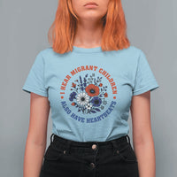 I Hear Migrant Children Also Have Heartbeats T Shirt For Women Patriotic Red White Blue Floral Human Rights