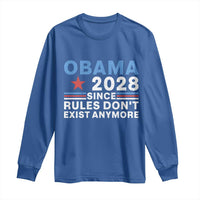 Obama 2028 Since Rules Dont Exist Anymore Long Sleeve Shirt Political Satire Red White and Blue
