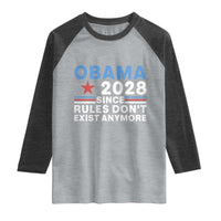 Obama 2028 Since Rules Dont Exist Anymore Raglan Shirt Political Satire Red White and Blue