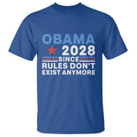 Obama 2028 Since Rules Dont Exist Anymore T Shirt Political Satire Red White and Blue