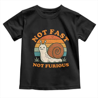 Funny Snail Introvert Slow Living Toddler T Shirt Not Fast Not Furious Retro Sunset