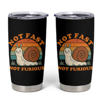Funny Snail Introvert Slow Living Tumbler Cup Not Fast Not Furious Retro Sunset