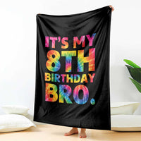 It is My 8th Birthday Bro Printed Tie Dye Graphic Throw Blanket 8 Years Old Bday Party Retro Hippie Rainbow