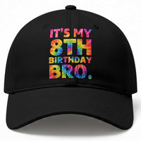 It is My 8th Birthday Bro Printed Tie Dye Graphic Baseball Cap 8 Years Old Bday Party Retro Hippie Rainbow