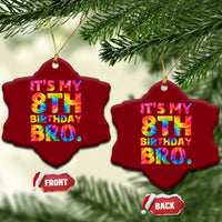 It is My 8th Birthday Bro Printed Tie Dye Graphic Ceramic Ornament 8 Years Old Bday Party Retro Hippie Rainbow