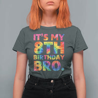 It is My 8th Birthday Bro Printed Tie Dye Graphic T Shirt For Women 8 Years Old Bday Party Retro Hippie Rainbow