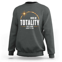 Path of Totality Iceland August 12 2026 Sweatshirt Total Solar Eclipse Astronomy Travel Gift
