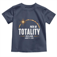 Path of Totality Iceland August 12 2026 Toddler T Shirt Total Solar Eclipse Astronomy Travel Gift
