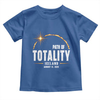 Path of Totality Iceland August 12 2026 Toddler T Shirt Total Solar Eclipse Astronomy Travel Gift