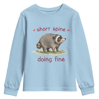 Cute Watercolor Jimothy the Raccoon Inspirational Youth Sweatshirt Short Spine Doing Fine Viral Seattle Trash Panda Supporter