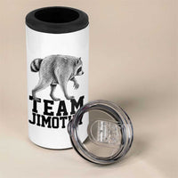 Team Jimothy Viral Seattle Raccoon 4 in 1 Can Cooler Tumbler Vintage Trash Panda Meme Graphic