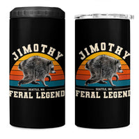Jimothy from Seattle WA Feral Legend Raccoon 4 in 1 Can Cooler Tumbler Viral Trash Panda Vintage Sunset Arch Graphic