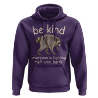 Jimothy the Raccoon Short Spine Inspirational Hoodie Be Kind Everyone Is Fighting Their Own Battle Seattle Trash Panda Legend