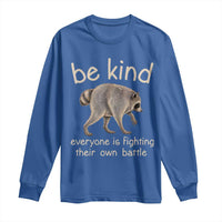 Jimothy the Raccoon Short Spine Inspirational Long Sleeve Shirt Be Kind Everyone Is Fighting Their Own Battle Seattle Trash Panda Legend