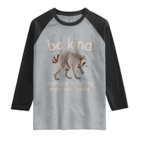 Jimothy the Raccoon Short Spine Inspirational Raglan Shirt Be Kind Everyone Is Fighting Their Own Battle Seattle Trash Panda Legend