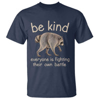 Jimothy the Raccoon Short Spine Inspirational T Shirt Be Kind Everyone Is Fighting Their Own Battle Seattle Trash Panda Legend