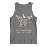 Jimothy the Raccoon Short Spine Inspirational Tank Top Be Kind Everyone Is Fighting Their Own Battle Seattle Trash Panda Legend