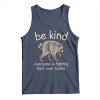 Jimothy the Raccoon Short Spine Inspirational Tank Top Be Kind Everyone Is Fighting Their Own Battle Seattle Trash Panda Legend