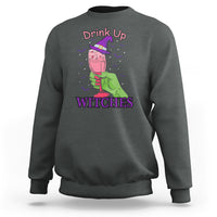 Drinking Witch Sweatshirt Drink Up Witches Wine Lover - Wonder Print Shop