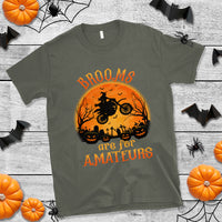 Riding Witch T Shirt Brooms Are For Amateurs Funny Motorbiker - Wonder Print Shop