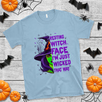 Halloween Witch T Shirt Resting Witch Face I'm Just Wicked That Way - Wonder Print Shop